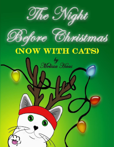 The Night Before Christmas, Now with Cats by Melissa Haas